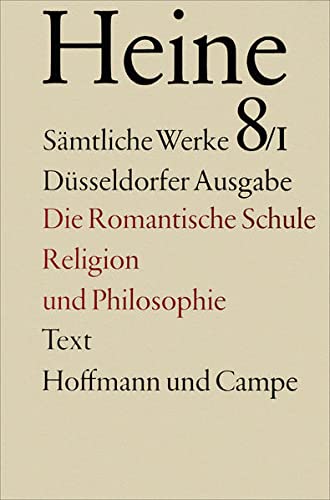 9783455030082: Zur Geschichte der Religion und Philosophie in Deutschland. Die romantische Schule: Text