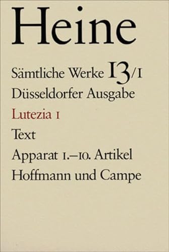9783455030143: Smtliche Werke.: Lutezia I: Text: Bd. 13/I