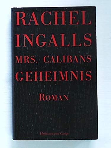 Stock image for Mrs. Calibans Geheimnis. Roman. for sale by medimops