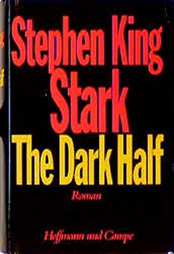 Beispielbild fr Stark - The Dark Half zum Verkauf von 3 Mile Island