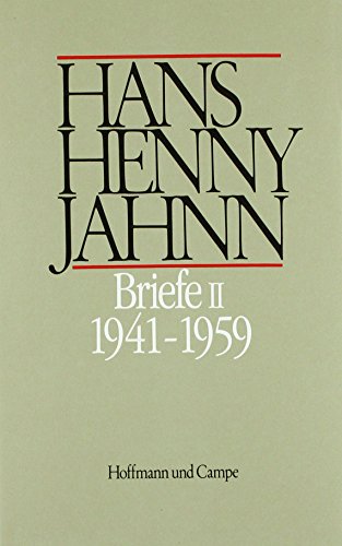 Stock image for Werke in Einzelbnden. Hamburger Ausgabe / Briefe II: Granly, Granly-Reisen nach Deutschland, Hamburg-Blankenese 1941-1959 for sale by Book Deals