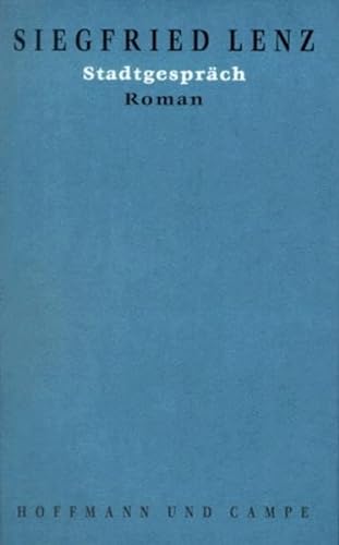 Werkausgabe in EinzelbÃ¤nden, 20 Bde., Bd.5, StadtgesprÃ¤ch (9783455042665) by Lenz, Siegfried