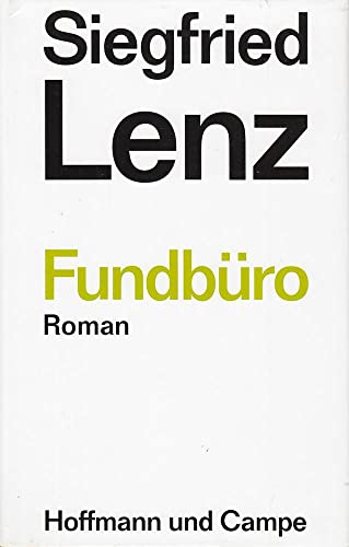 Fundbüro. Roman. Nominiert für den Deutschen Bücherpreis, Kategorie Belletristik 2004.