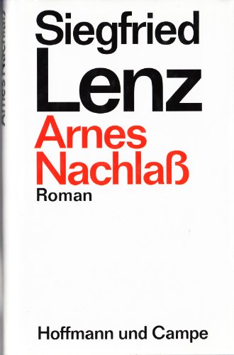 Arnes Nachlass: Roman (German Edition) (9783455042894) by Siegfried-lenz