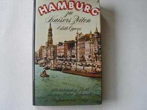 Hamburg Zu Kaisers Zeiten