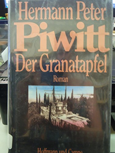 Beispielbild fr Der Granatapfel : Roman zum Verkauf von Versandantiquariat Lenze,  Renate Lenze