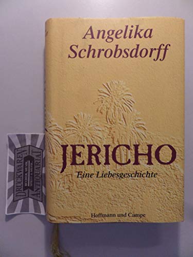 Imagen de archivo de Jericho. Eine Liebesgeschichte a la venta por Hylaila - Online-Antiquariat