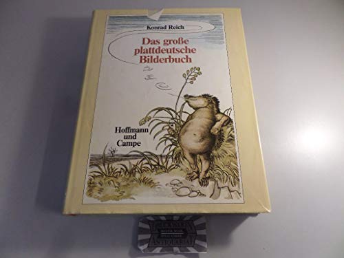 Stock image for Das groe plattdeutsche Bilderbuch for sale by Leserstrahl  (Preise inkl. MwSt.)