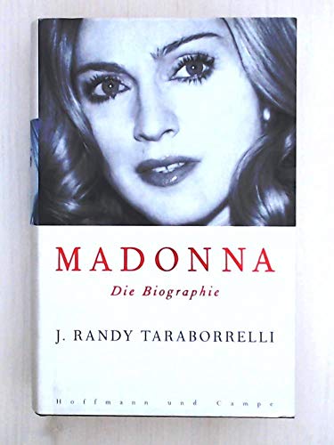 Madonna. Die Biographie. Aus dem Amerikanischen von Karin Schuler und Reiner Pfleiderer.