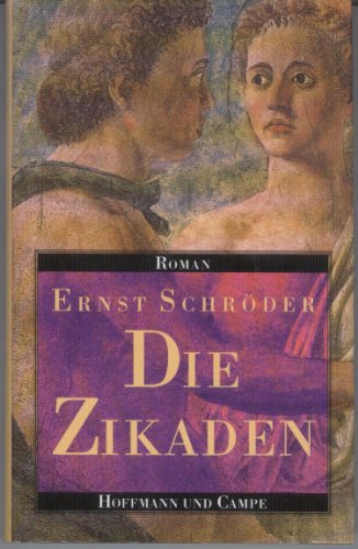 Die Zikaden. Roman