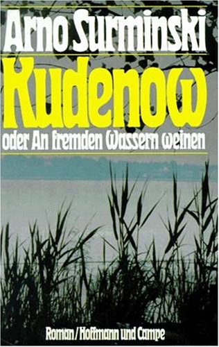 Beispielbild fr Kudenow oder An fremden Wassern weinen, Sonderausgabe zum Verkauf von medimops