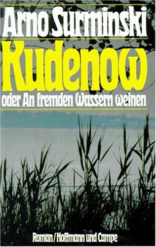 9783455075076: Kudenow oder An fremden Wassern weinen, Sonderausgabe