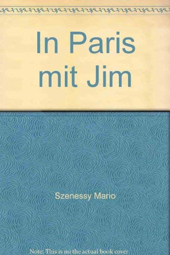 Beispielbild fr In Paris mit Jim. Erzhlungen zum Verkauf von Leserstrahl  (Preise inkl. MwSt.)