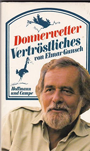 Donnerwetter : Vertröstliches - mit Zeichnungen von Wenzel Kofron (SIGNIERTES EXEMPLAR) - Gunsch, Elmar