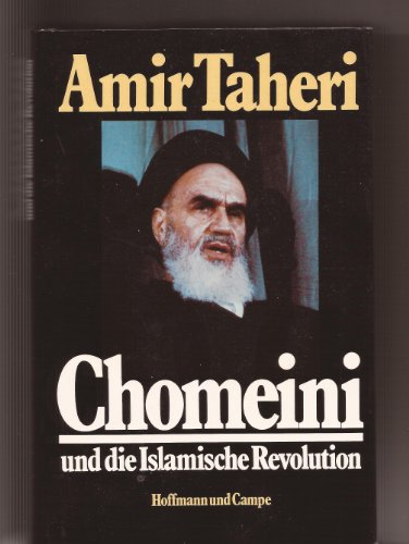 9783455082371: Chomeini und die islamische Revolution