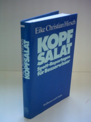 Stock image for Kopfsalat: Spott-Reportagen für Besserwisser for sale by WorldofBooks