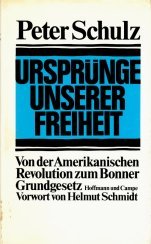 9783455083309: Ursprünge unserer Freiheit: Von der Amerikanischen Revolution zum Bonner Grundgesetz (German Edition)
