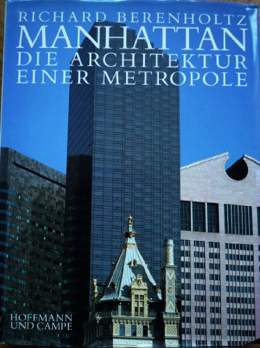 9783455083347: Manhattan. Die Architektur einer Metropole.