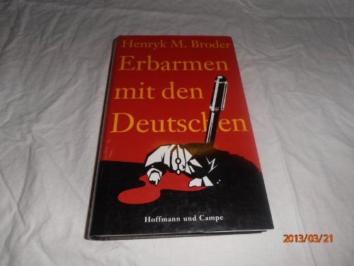 Imagen de archivo de Erbarmen mit den Deutschen a la venta por medimops