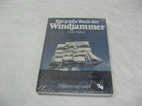 9783455087185: Das groe Buch der Windjammer