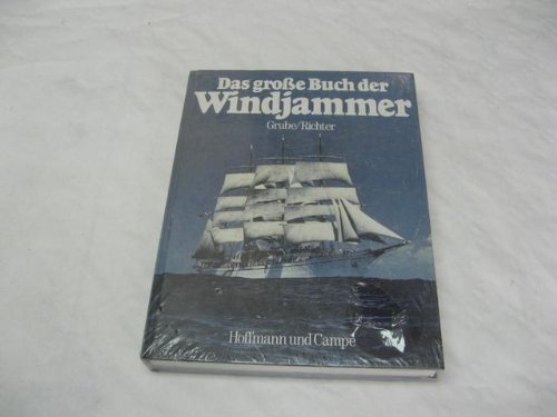 Stock image for Das grosse Buch der Windjammer for sale by 3 Mile Island