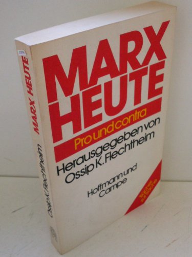 Beispielbild fr Marx heute. Pro und contra zum Verkauf von medimops