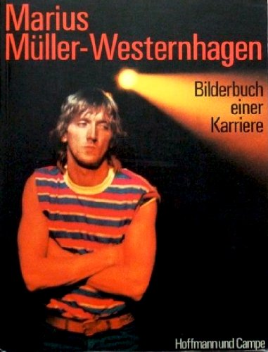 9783455087345: Marius Mller- Westernhagen. Bilderbuch einer Karr