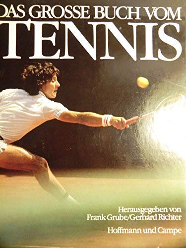 9783455087406: Das grosse Buch vom Tennis