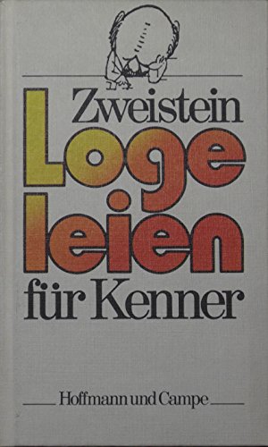 Stock image for Logeleien fu?r Kenner mit ihren Antworten (German Edition) for sale by My Dead Aunt's Books