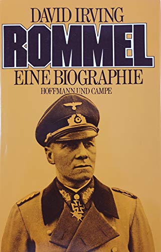 Rommel: Eine Biographie (SIGNED)
