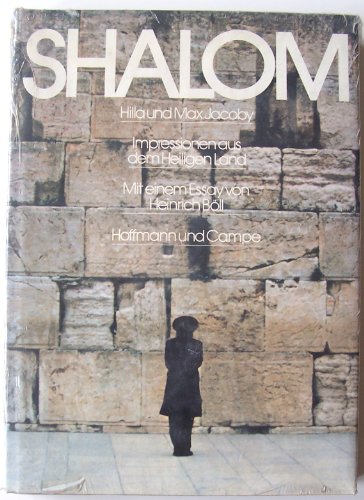 Stock image for Shalom. Impressionen aus dem Heiligen Land for sale by Versandantiquariat Christoph Gro