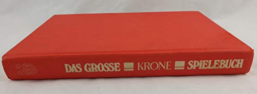 Beispielbild fr Das groe Krone-Spielebuch : 150 ausgew. Spiele fr Erwachsene. zum Verkauf von Antiquariat + Buchhandlung Bcher-Quell