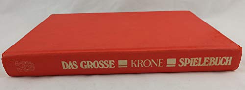 9783455089738: Das groe Krone Spielebuch. 150 ausgewhlte Spiele fr Erwachsene