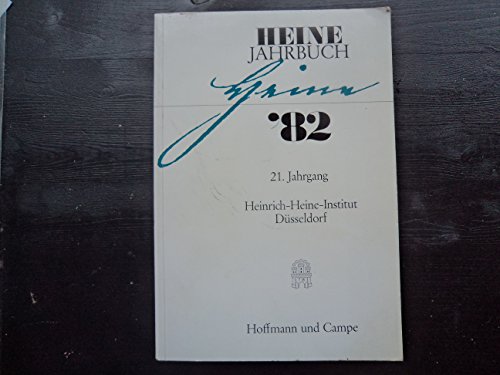 Beispielbild fr Heine-Jahrbuch 1982 - 21. Jahrgang zum Verkauf von Galerie fr gegenstndliche Kunst