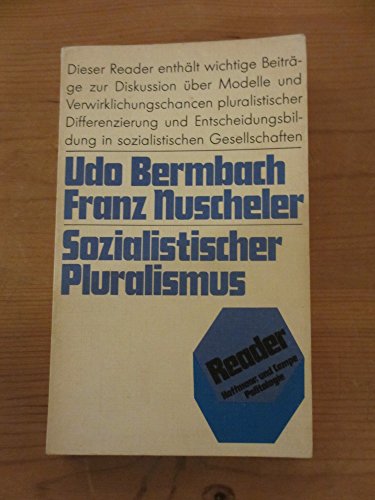Stock image for Sozialistischer Pluralismus: Texte zur Theorie und Praxis sozialistischer Gesellschaften for sale by Kultgut