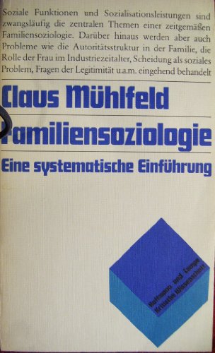 Imagen de archivo de Familiensoziologie. Eine systematische Einfhrung a la venta por Bernhard Kiewel Rare Books