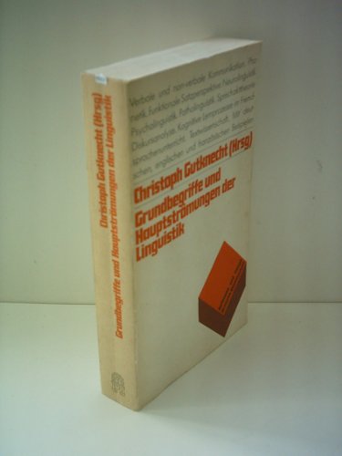 Beispielbild fr Grundbegriffe und Hauptstrmungen der Linguistik zum Verkauf von Bernhard Kiewel Rare Books