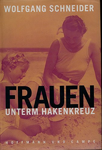 Beispielbild fr Frauen unterm Hakenkreuz zum Verkauf von PRIMOBUCH