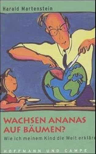 Wachsen Ananas auf Bäumen? - Martenstein, Harald