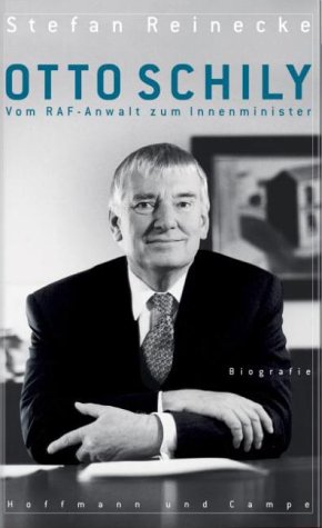 9783455094152: Otto Schily: Vom RAF-Anwalt zum Innenminister