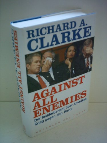 Stock image for Against All Enemies - Inside America's War On Terror for sale by ThriftBooks-Atlanta