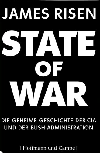 9783455095227: State of War: Die geheime Geschichte der CIA und der Bush-Administration