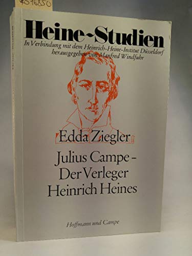 9783455099041: Julius Campe: Der Verleger Heinrich Heines