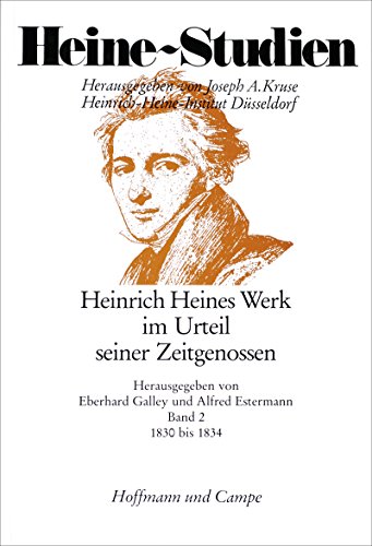 9783455099126: Heinrich Heines Werk im Urteil seiner Zeitgenossen: Rezensionen und Notizen zu Heines Werken von 1830-1834