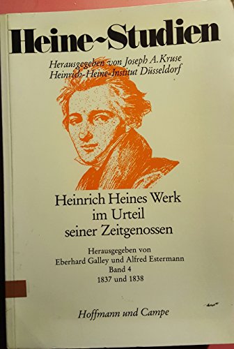 9783455099164: Heinrich Heines Werk im Urteil seiner Zeitgenossen: Rezensionen und Notizen zu Heines Werken von 1837-1838