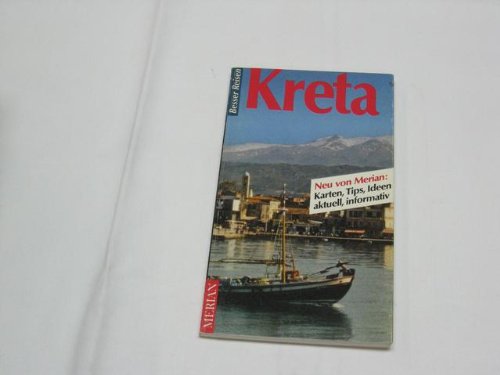 Kreta. Merian Besser Reisen - Merian Reiseführer