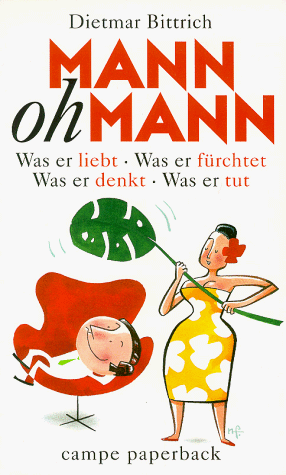 Stock image for Mann oh Mann for sale by Leserstrahl  (Preise inkl. MwSt.)