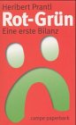 Rot-Grün : Eine erste Bilanz. Campe-Paperback - Prantl, Heribert