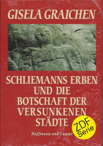 Stock image for Schliemanns Erben und die Botschaft der versunkenen St for sale by arcfoundationthriftstore