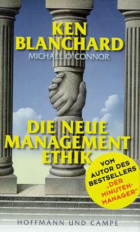 Stock image for Die neue Management-Ethik for sale by ABC Versand e.K.